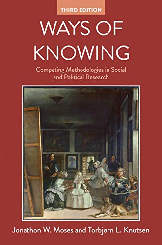 Ways of Knowing: Competing Methodologies in Social and Political Research von Red Globe Press